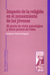 IMPACTO DE LA RELIGION EN EL PENSAMIENTO DE LOS JOVENES