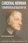 CAREDNAL NEWMAN Y CONVERTIDOS DE KOS SIGLOS XVIII Y XIX