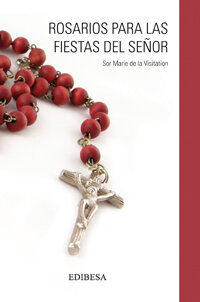 ROSARIOS PARA LAS FIESTAS DEL SE�OR