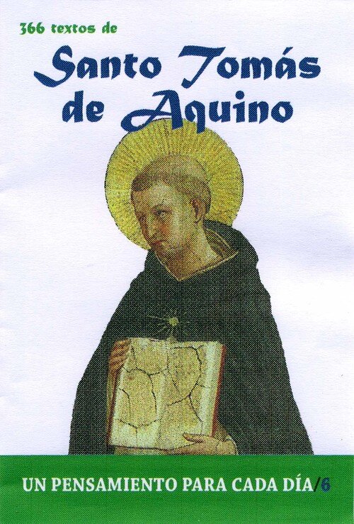 SANTO TOMAS DE AQUINO-UN PENSAMIENTO PARA CADA DIA