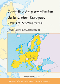 CONSTITUCION Y AMPLIACION DE LA UNION EUROPEA, CRISIS Y NUEV