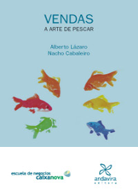 VENDAS, A ARTE DE PESCAR