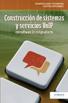 CONSTRUCCION DE SISTEMAS Y SERVICIOS VOIP CON SOFTWARE DE CO