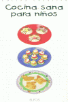 COCINA SANA PARA NI�OS A CC