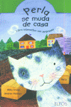 PERLA SE MUDA DE CASA