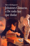 JOHANNES CLIMACUS O DE TODO HAY QUE DUDAR