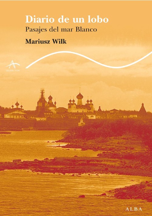 DIARIO DE UN LOBO PASAJES DEL MAR BLANCO