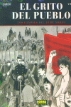 GRITO DEL PUEBLO 1: LOS CA�ONES DEL 18 DE MARZO, EL