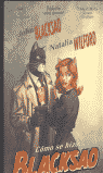 COMO SE HIZO... BLACKSAD