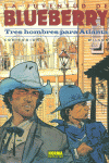 BLUEBERRY 33. TRES HOMBRES PARA ATLANTA