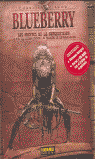 BLUEBERRY 43. ESPECIAL LA PELICULA. LOS MONTES DE LA SUPERST