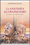 ANATOMIA DEL FRANQUISMO, LA