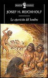 APARICION DEL HOMBRE, LA