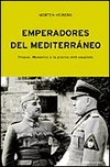 EMPERADORES DEL MEDITERRANEO