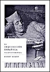 INQUISICION ESPA�OLA-REVISION HISTORICA