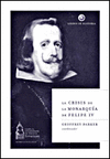 CRISIS DE LA MONARQUIA DE FELIPE IV