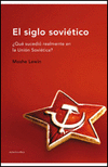 SIGLO SOVIETICO,EL