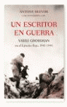 UN ESCRITOR EN GUERRA-VASILI GROSSMAN...