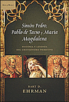 SIMON PEDRO, PABLO DE TARSO Y MARIA MAGDALENA