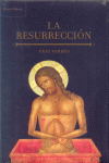 RESURRECCION, LA