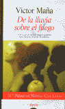 DE LA LLUVIA SOBRE FUEGO-ALGAIDA
