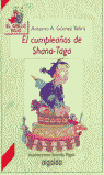CUMPLEAOS DE SHANA TAGA, EL