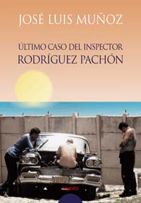 ULTIMO CASO DEL INSPECTOR RDGUEZ PACHON