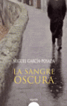 SANGRE OSCURA,LA