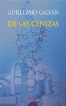 DE LAS CENIZAS--ALGAIDA
