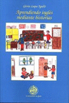 APRENDIENDO INGLES MEDIANTE HISTORIAS