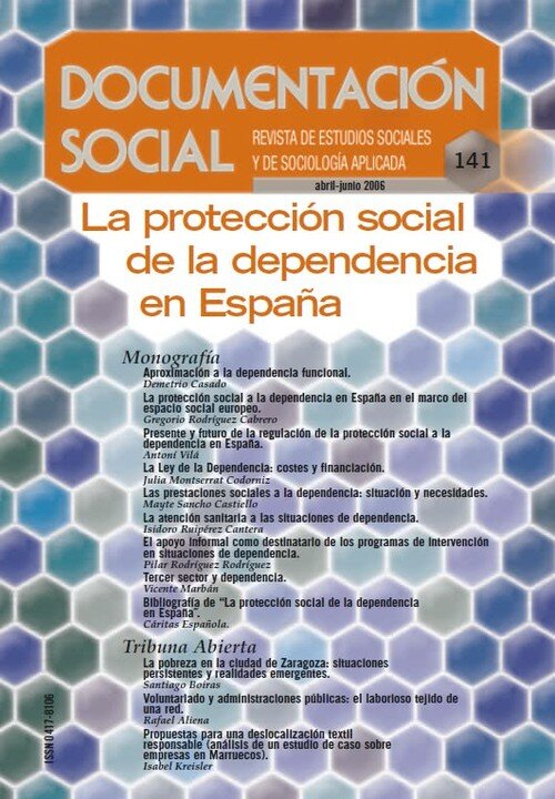 PROTECCION SOCIAL DE LA DEPENDENCIA DE ESPA�A,LA