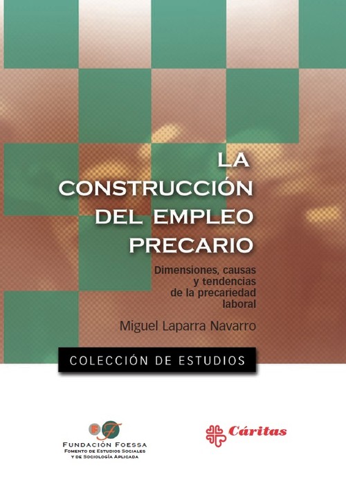 CONSTRUCCION DEL EMPLEO PRECARIO,LA