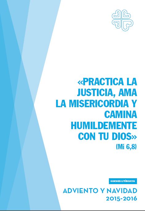 PRACTICA LA JUSTICIA, AMA LA MISERICORDIA Y CAMINA HUMILDEME