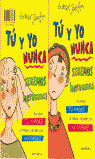 TU Y YO NUNCA SEREMOS HERMANAS-MONTENA