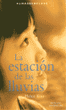 ESTACION DE LAS LLUVIAS, LA-MONTENA