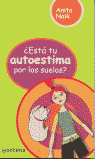 ESTA TU AUTOESTIMA POR LOS SUELOS-MONT.