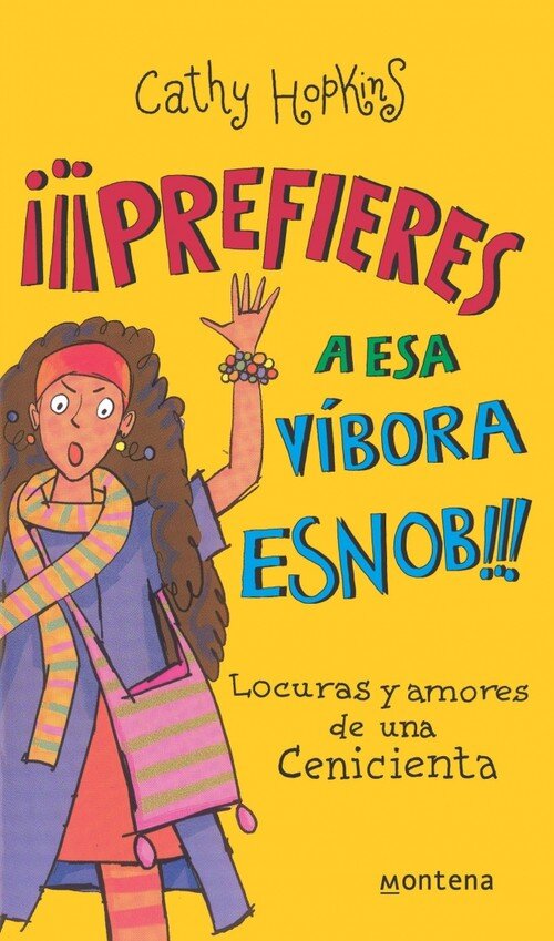 PREFIERES A ESA VIVORA ESNOB--MONTENA