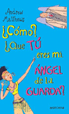 COMO,QUE TU ERES MI ANGEL GUARDA-BEASCOA