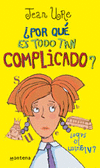 POR QUE ES TODO TAN COMPLICADO?-MONTENA