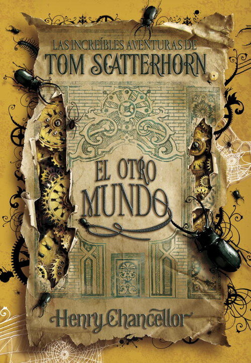 INCREIBLES AVENTURAS DE TOM SCATTERHORN-OTRO MUNDO