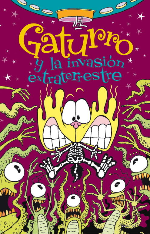 GATURRO Y LA INVASION EXTRATERRESTRE (GATURRO 4)