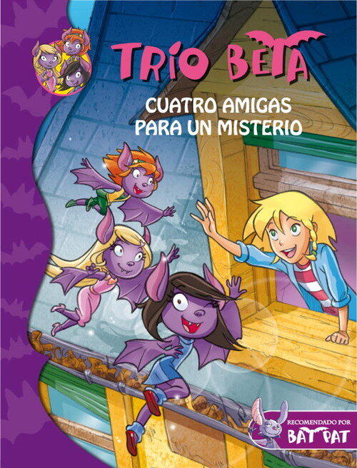 TRIO BETA 1: CUATRO AMIGAS PARA UN MISTERIO