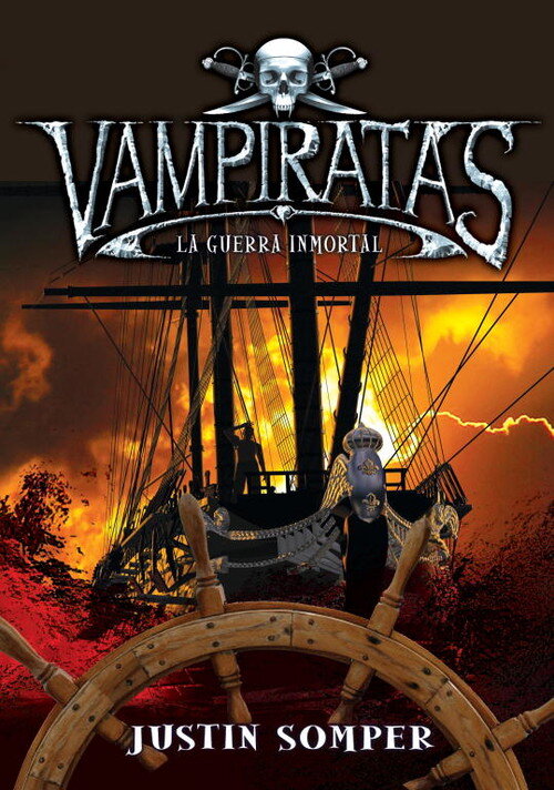 VAMPIRATAS 6-LA GUERRA INMORTAL
