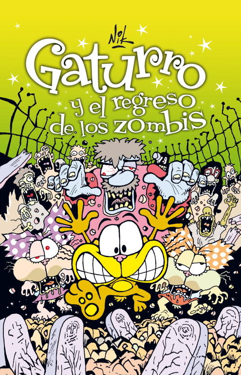 GATURRO Y EL REGRESO DE LOS ZOMBIS (GATURRO 7)