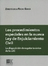 PROCEDIMIENTOS ESPEC.NUEVA LEY ENJ.CIV.