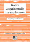 BIOETICA Y EXPERIMENT.SERES HUMANOS