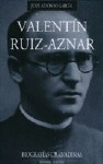 VALENTIN RUIZ-AZNAR