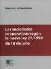 SOCIEDADES COOPERATIVAS SEGUN LEY27/1999