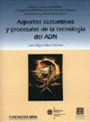 ASPECTOS SUSTANTIVOS Y PROCES.TECN.ADN