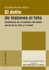 DELITO DE LESIONES AL FETO